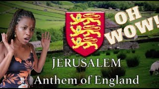 JERUSALEM  Unofficial Anthem Of England  First Time Reaction [upl. by Eric]