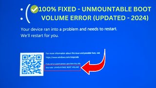 How To Fix quotUnmountable Boot Volume Error quot In Windows 10 amp 11 ✅Updated 2024 [upl. by Aruabea518]