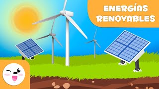 Las energías renovables  Tipos de energía para niños [upl. by Latsyk]