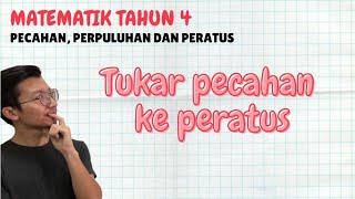 2 Kaedah Tukar Pecahan kepada Peratus Matematik Tahun 4 [upl. by Caril93]