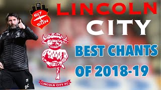 Lincoln City Best Chants from the 201819 season  voice of the 617 Squadron  w Lyrics [upl. by Attem]