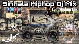 Sinhala Hiphop DJ Remix Nonstop [upl. by Bohrer893]