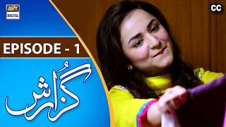 Guzarish Episode 1  Yumna Zaidi  Affan Waheed  ARY Digital quotSubtitle Engquot [upl. by Annaeerb]