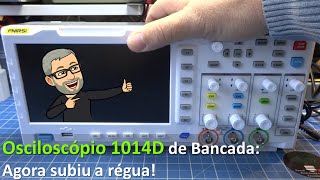 1014D o surpreendente osciloscópio de bancada da FNIRSI Completo e Barato [upl. by Dnaletak]