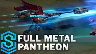 Full Metal Pantheon Skin Spotlight  PreRelease  League of Legends [upl. by Chuah]