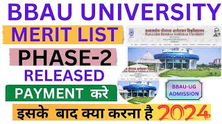 BBAU MERIT LIST PHASE2 RELEASE 2024 इसके बाद क्या करना होगाPayment Link [upl. by Tavia]