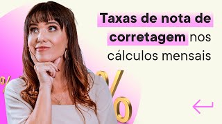 Como incluir TAXAS de nota de corretagem nos cálculos de bolsa  Tributação na Bolsa de Valores [upl. by Crysta]