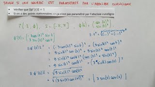 Savoir si une COURBE est paramétrée par LABSCISSE CURVILIGNE  Méthode amp Exemple  Bac1  Bac2 [upl. by Rolland]