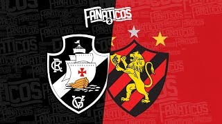 Vasco x Sport  Fanáticos 2  22 [upl. by Naesad]