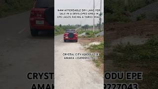 AFFORDABLE DRY LAND FOR SALE IN IGBODU EPE LAGOS FACING A TARED ROAD  CRYSTAL CITY EPE [upl. by Asta289]