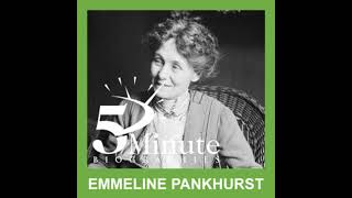 Emmeline Pankhurst [upl. by Debra959]