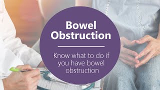 Know What to Do If You Have Bowel Obstruction Part 1 of 5 [upl. by Cusack]