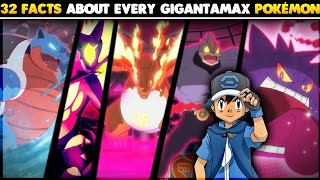 Fact About Every Gigantamax Pokemon  Fact About All GMax Pokemon  Ft thispokedian1563 [upl. by Nnylhsa846]