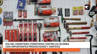 Día del Ferretero Ferretería Centro lo celebra con importantes promociones y sorteos [upl. by Seadon]