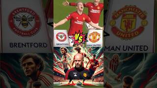 Thrilling Showdown Brentford FC vs Manchester United Ends in Dramatic Draw [upl. by Gibb889]