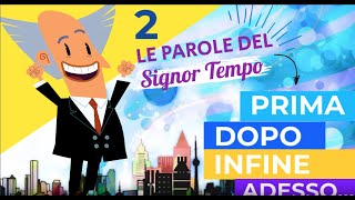 ⏳ LE PAROLE DEL SIGNOR TEMPO Maestra Emy [upl. by Lianne265]