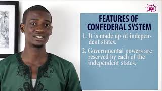 4 Confederal System Government Tutorial for WASSCE [upl. by Anselma864]