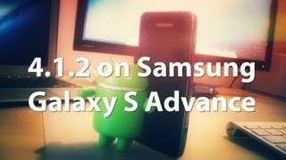 How to get 412 Jelly Bean on Samsung Galaxy S Advance [upl. by Jori]