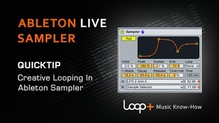 Creative Vocal Looping With Ableton Sampler  Loop Quick Tip [upl. by Calv]