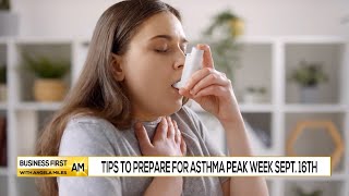 Tips To Prepare For Asthma Peak Week Sept 16th [upl. by Ennire331]