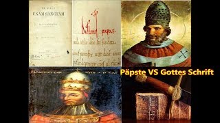 Dictatus Papae Unam Sanctam Ad Absurdum  Wie der Papst Weltmacht fordert [upl. by Zednanreh]