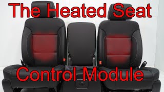 The heated seat control module and how it works [upl. by Cleveland]