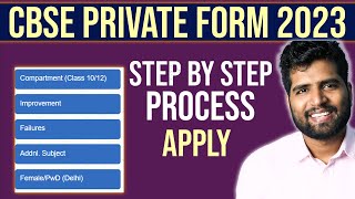 CBSE Private Form 2023 Step by Step Process  How to apply for CBSE Compartment Improvement ER [upl. by Jemina582]