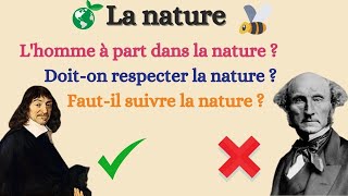 La nature  Bac de philosophie  Terminale [upl. by Yrnehnhoj791]