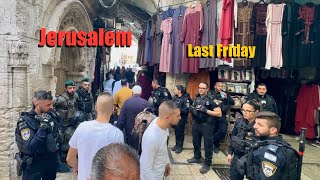 Today is the last Friday of Ramadan The situation at the Damascus Gate Western Wall [upl. by Nymzaj957]