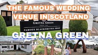 GRETNA GREENTHE WORLD FAMOUS WEDDING DESTINATION SCOTLAND UK [upl. by Anilehcim]