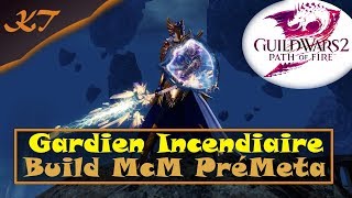 GW2 PoF  Guide Gardien McM Incendiaire Bunker Support [upl. by Eardnaed]