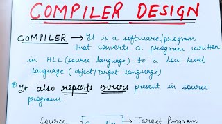 Lecture 1 Introduction to Compiler and types of COMPILER  Two parts of compilation process [upl. by Leonanie]