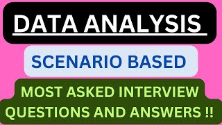 quotDATA ANALYSIS ScenarioBasedquot Most asked Scenario Interview QampA in quotData Analysisquot Interviews [upl. by Somar]