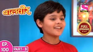 Baal Veer  Full Episode 100  Part B  23rd December 2018 [upl. by Piegari]