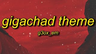 g3oxem  GigaChad Theme Phonk House Version [upl. by Meit432]