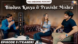 EP 3 Teaser  PODCAST OUT NOW LINK IN DESCRIPTION  Bindass Kavya amp Pravisht Mishra  Vinit Jain [upl. by Karlow]