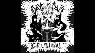 Days N Daze  Crustfall Full Album [upl. by Esiuol]