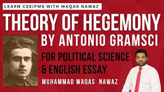 Theory of Hegemony By Antonio Gramsci  Political Science  English Essay  M Waqas Nawaz cssexam [upl. by Hares]