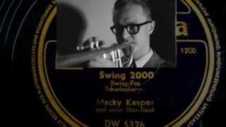 Swing 2000  Macky Kasper  1954 [upl. by Lucchesi]