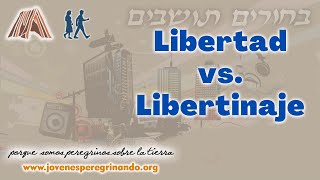 Libertad vs Libertinaje [upl. by Blackburn397]