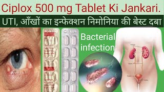 Ciplox 500 tablet ke FaydeCiplox 500 Tablet Uses in Hindi Antibiotics Tablet [upl. by Reed510]