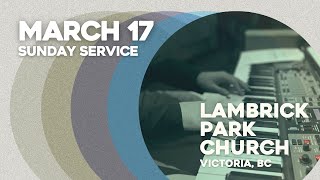 10am service at Lambrick  March 17 2024 [upl. by Miner]