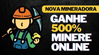 NOVA MINERADORA  GANHE 100 A 500 MINERANDO EM NUVEM  TUDO AUTOMATIZADO NA SUA WALLET [upl. by Lehcsreh618]