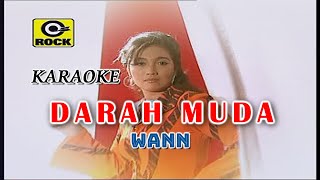 DARAH MUDA KARAOKE  Wann [upl. by Gladis]