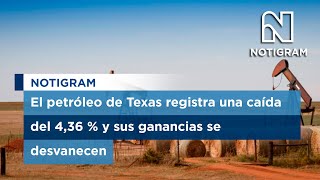 El petróleo de Texas registra una caída del 436  y sus ganancias se desvanecen [upl. by Canute]