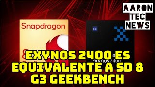 GeekBench Exynos 2400 es equivalente a Snapdragon 8 Gen 3 [upl. by Sadonia]