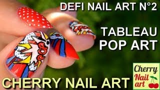 DEFI NAIL ART tableau pop art [upl. by Noelle114]