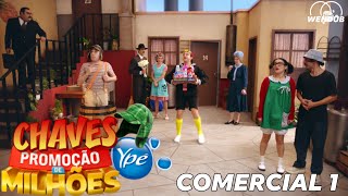 CHAVES YPÊ  COMERCIAL 1 OFICIAL [upl. by Giarc]