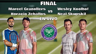 Comentamos EN VIVO  Final dobles masculino Wimbledon  ZeballosGranollers vs Koolhof Skupski [upl. by Eecyal530]