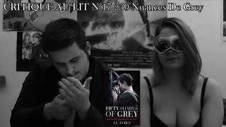 Critique au lit  50 NUANCES DE GREY [upl. by Allecsirp]